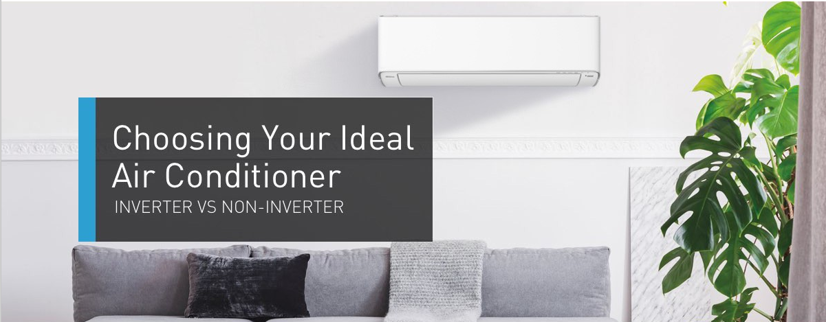 Why choose Inverter air conditioners？